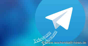 Stadt Ravensburg schaltet ihren Telegram-Kanal ab - Wochenblatt News