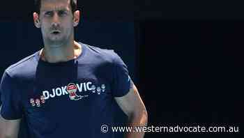 Key moments in Djokovic's Aussie Open bid - Western Advocate