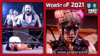POST Wrestling's Worst of 2021 Show - POST Wrestling