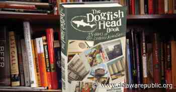 Arts Playlist: The Dogfish Head Book | Delaware First Media - Delaware First Media