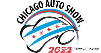CHICAGO AUTO SHOW ANNOUNCES 2022 OFFICIAL HOTEL PARTNERS: HYATT REGENCY MCCORMICK PLACE AND MARRIOTT MARQUIS CHICAGO