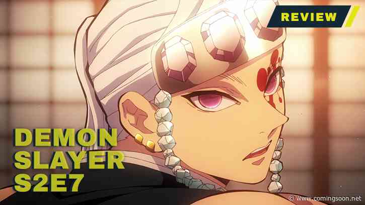 Demon Slayer Season 2 Episode 7 – Transformation Review