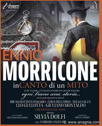 Al teatro "Vittorio Veneto" di Colleferro l'omaggio al Maestro Ennio Morricone - anagnia.com