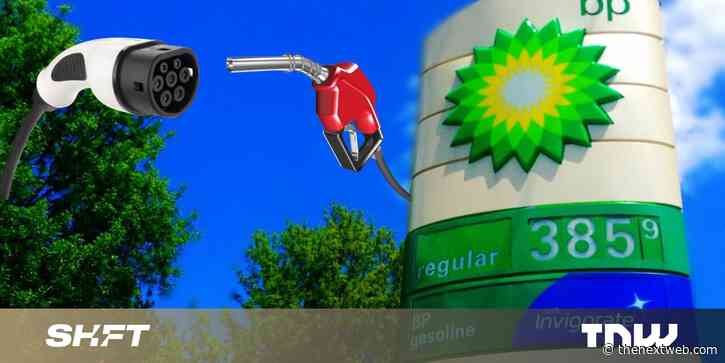 BP says its EV chargers will be more profitable than pumps — here’s how it can happen