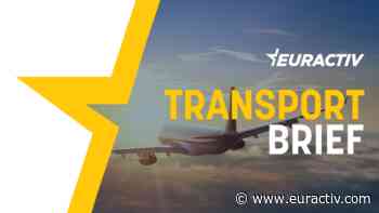 The Transport Brief, powered by Ubitricity & Lightyear - ETS for road transport: support grows for controversial proposal - EURACTIV