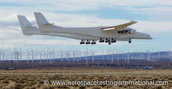Stratolaunch Roc carrier aircraft makes third test flight - Aerospace Testing International