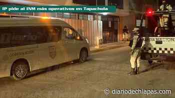 IP pide al INM más operativos en Tapachula - Diario de Chiapas