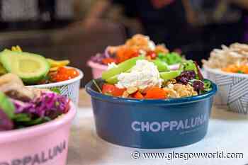 Healthy, fast-food chain Choppaluna to open Glasgow City Centre restaurant later this year - GlasgowWorld