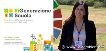 Piano Rigenerazione Scuola, Sen. Floridia: "Una visione unica per imparare ad abitare il mondo in modo nuovo" - TeleAmbiente TV