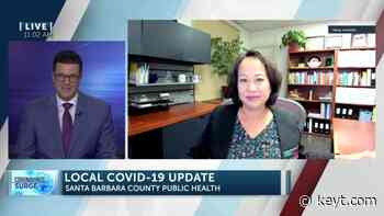 Santa Barbara County Public Health discusses rising coronavirus cases | News Channel 3-12 - KEYT