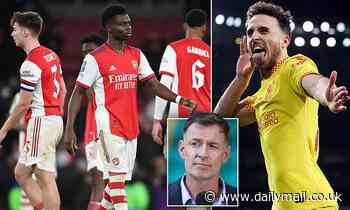 Arsenal: Chris Sutton claims Gunners were 'schooled' by Liverpool in Carabao Cup semi-final defeat - Daily Mail