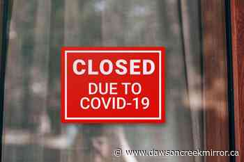 BC COVID-19 update: doubled closure relief grant - Dawson Creek Mirror