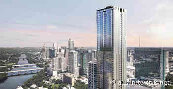 Several New Towers Could Sprout Across Downtown Austin This Spring - TOWERS Austin