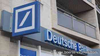 Deutsche Bank - Entscheidende Stelle - Boerse-express.com