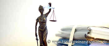 Traunstein/Obing: Betrunken tödlichen Unfall verursacht – Gerichtsurteil - Traunsteiner Tagblatt