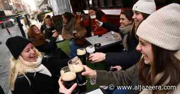 Ireland to drop almost all COVID restrictions - Al Jazeera English