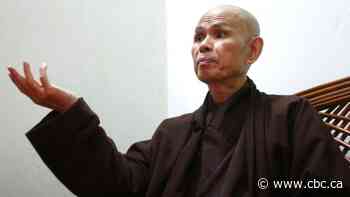 Thich Nhat Hanh, influential Zen Buddhist monk and peace activist, dead at 95