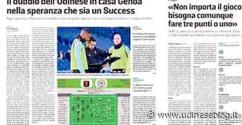 Messaggero Veneto: il dubbio dell'Udinese in casa Genoa | Udinese Blog - Udinese Blog