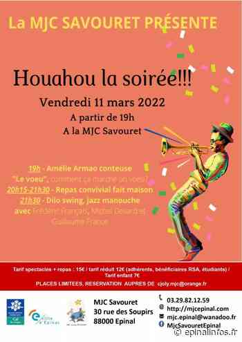 Houahou la soirée - Epinal infos - Epinal Infos