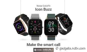 Noise ColorFit Icon Buzz Smartwatch Launch, Price, Specifications Teased; Launch in India Set for February 2