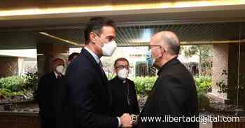 Sánchez acuerda con los obispos que la Iglesia devuelva 1.000 bienes inmatriculados que "no le pertenecían" - Libertad Digital