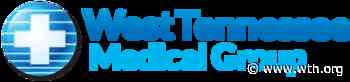 West Tennessee Medical Group Celebrates National Medical Group Practice Week - West Tennessee Healthcare