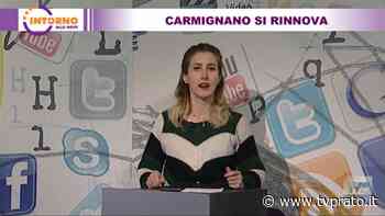 Carmignano si rinnova - tvprato.it
