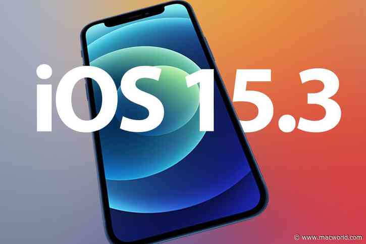 Apple releases iOS 15.3 with a slew of bug fixes and security updates