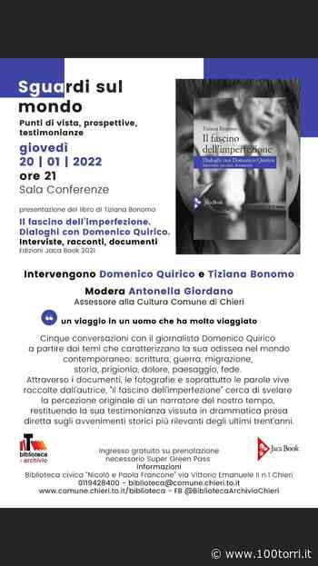 Chieri. Sguardi sul Mondo e “Il fascino dell'imperfezione”. - CentoTorri