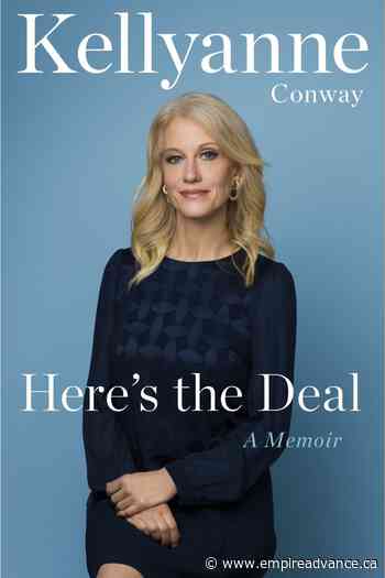 Kellyanne Conway memoir 'Here's the Deal' coming out May 24 - Virden Empire Advance