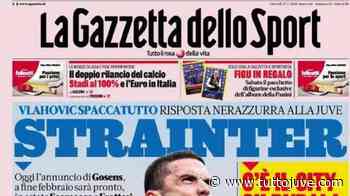 Gazzetta - Stra-Inter - Tutto Juve