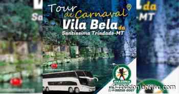 CARNAVAL: Amazônia Adventure promove ida à Vila Bela da Santíssima Trindade - Rondoniaovivo