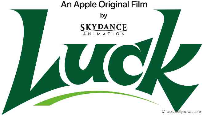 Apple and Skydance’s ‘Luck’ animated film to premiere globally on Apple TV+ on August 5th