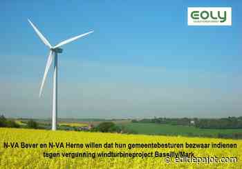N-VA BEVER en N-VA HERNE willen dat hun gemeentebesturen bezwaar indienen tegen vergunning windturbineproject Bassilly/Mark - Editiepajot