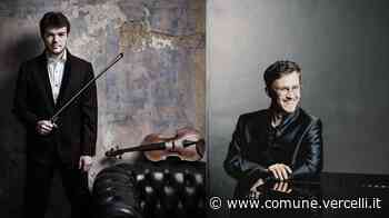 Due luci nel cielo di Vercelli: Timothy Ridout e Frank Dupree - Città di Vercelli