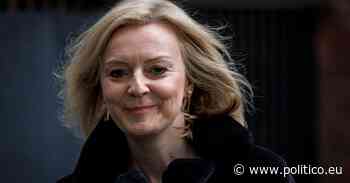 UK’s Liz Truss tests positive for coronavirus on eve of Ukraine visit - POLITICO Europe