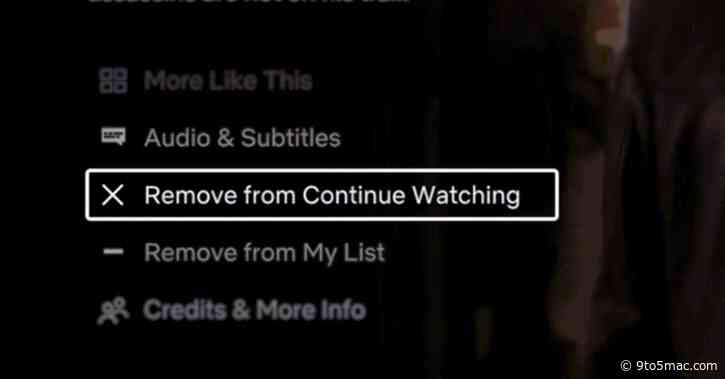 Netflix on Apple TV now lets you clean up movies and shows cluttering your ‘Continue Watching’ row