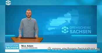 Drehscheibe Chemnitz vom 31.01.2022 | SACHSEN FERNSEHEN - SACHSEN FERNSEHEN