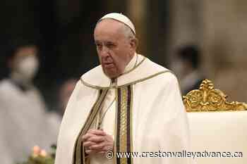 Indigenous delegation meeting with Pope Francis at Vatican set for March - Creston Valley Advance