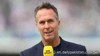 Michael Vaughan heaps praise on PSL - Daily Pakistan Global