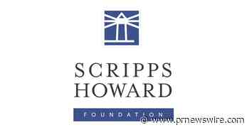 Scripps Howard Foundation awarded $6.4 million to community and journalism programs in 2021