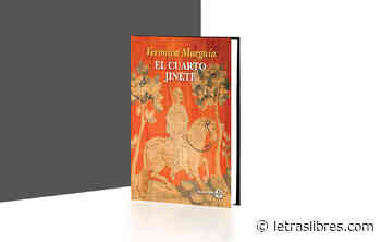 El cuarto jinete y la imaginación compasiva - LetrasLibres.com