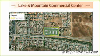 Lake Elsinore City Council struggles to approve commercial retail center - Valley News