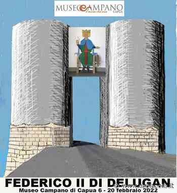 CAPUA, MUSEO CAMPANO: DAL 6 FEBBRAIO LA MOSTRA DI GUSTAVO DELUGAN “FEDERICO II” - Appia Polis
