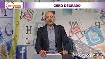 Zero degrado - tvprato.it