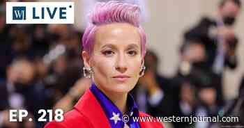 'WJ Live': Megan Rapinoe Humiliated: Woke Soccer Star Gets the Worst News of Her Career
