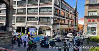 Vuelven bloqueos al Centro de Cuernavaca; colapsan el Centro - Diario de Morelos