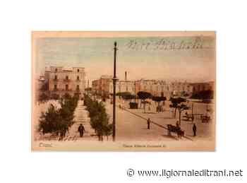 C'è posta per Trani, piazza Vittorio Emanuele II nella cartolina del 1904 - Radio Bombo