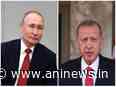 Putin wishes Erdogan, wife full recovery from coronavirus - ANI News