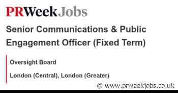 Oversight Board: Senior Communications & Public Engagement Officer (Fixed Term)